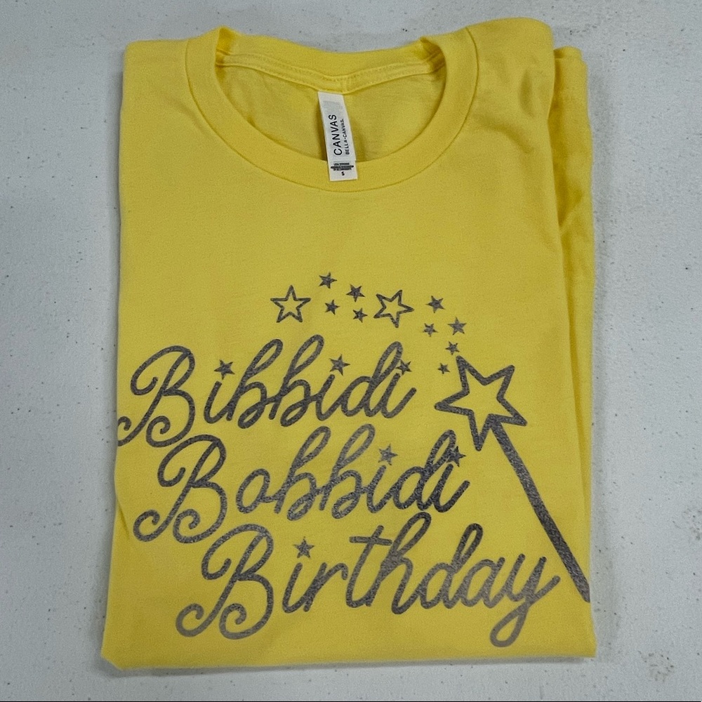 Bobbidi Bobbidi Birthday tee